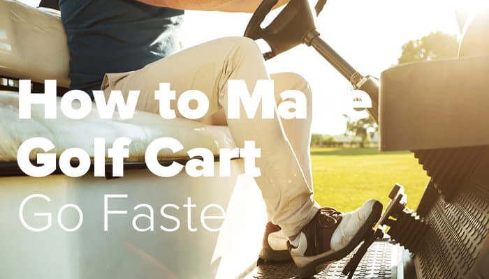5 Proven Methods to Make Your Golf Cart Go Faster
